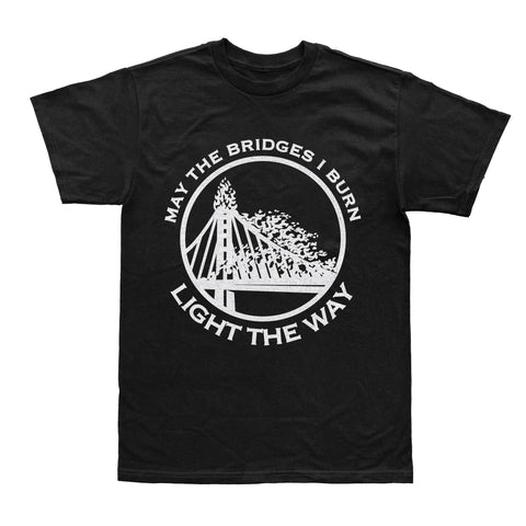 BURNING BRIDGES T-SHIRT